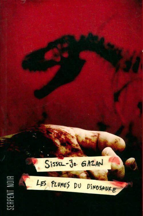 Les plumes du dinosaure - Sissel-Jo Gazan - Livre
