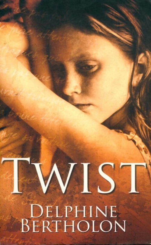 Twist - Delphine Bertholon - Livre