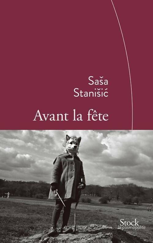 Avant la fête - Sasa Stanisic - Livre