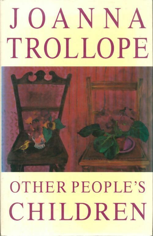 Other people's children - Joanna Trollope - Livre