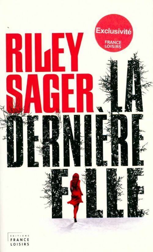 La dernière fille - Riley Sager - Livre