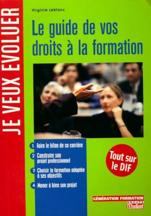 Le guide de vos droits à la formation - Virginie Leblanc - Livre