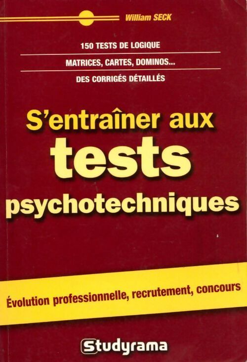 S'entraîner aux tests psychotechniques - William Seck - Livre