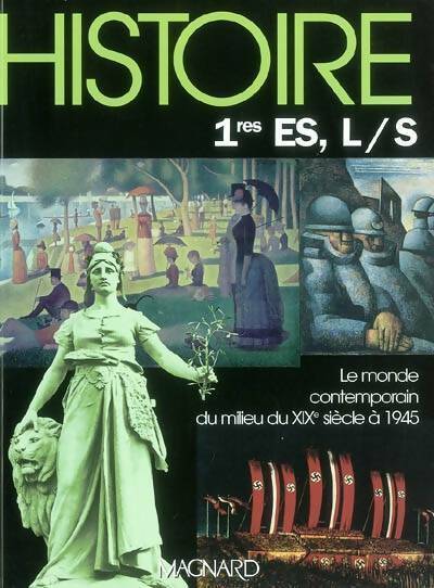 Histoire 1ères ES, L, S - Collectif - Livre