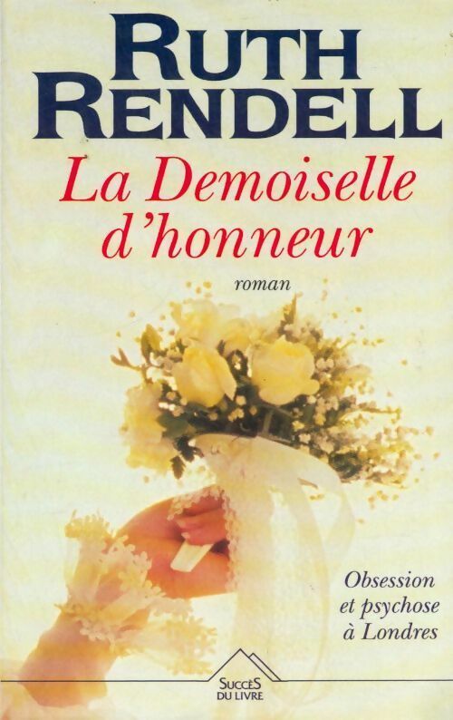 La demoiselle d'honneur - Ruth Rendell - Livre