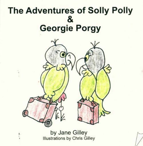 The adventures of Solly Polly & Georgie Porgy - Jane Gilley - Livre