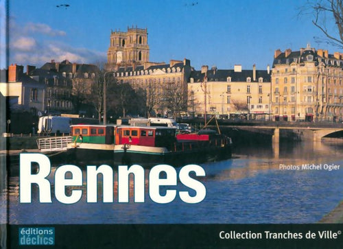 Rennes - Michel Ogier - Livre