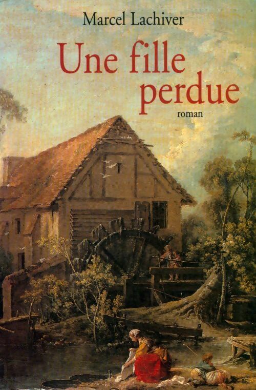 Une fille perdue - Marcel Larchiver - Livre
