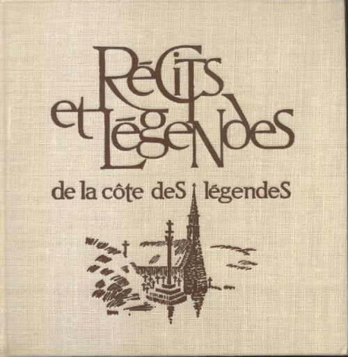 Récits et légendes de la cote des légendes - Edmond Soufflet - Livre