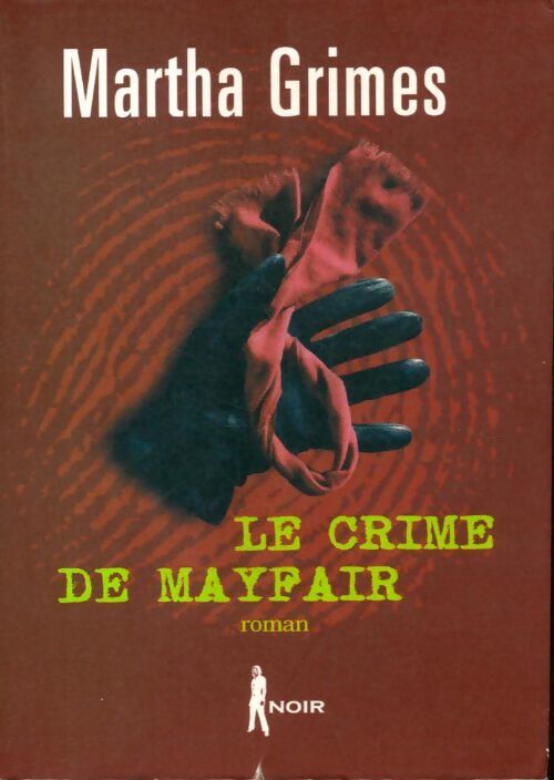 Le crime de Mayfair - Martha Grimes - Livre