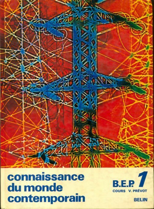 Connaissance du monde contemporain BEP 1 - Collectif - Livre