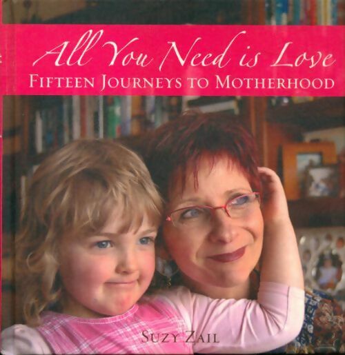 All you need is love - Suzy Zail - Livre