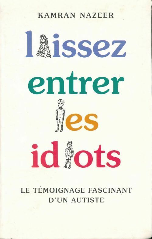 Laissez entrer les idiots - Kamran Nazeer - Livre