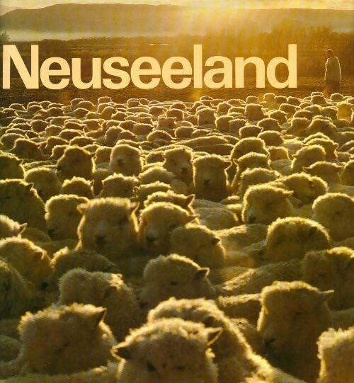 Neuseeland - François Jeanneret - Livre