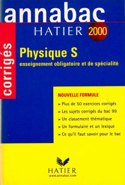 Physique Terminale S Sujets corrigés 2000 - Collectif - Livre
