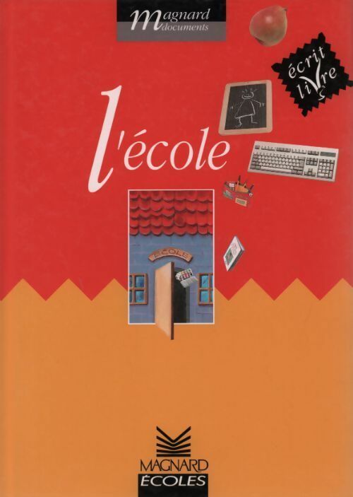L'école - Collectif - Livre