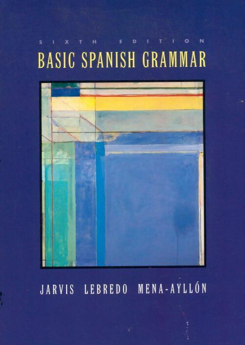 Basic spanish grammar - Ana C. Jarvis - Livre