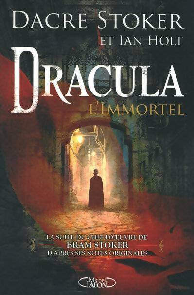 Dracula l'immortel - Ian Holt - Livre