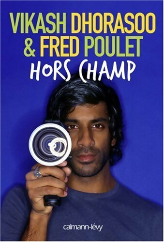 Hors champ - Vikash Dhorasoo - Livre
