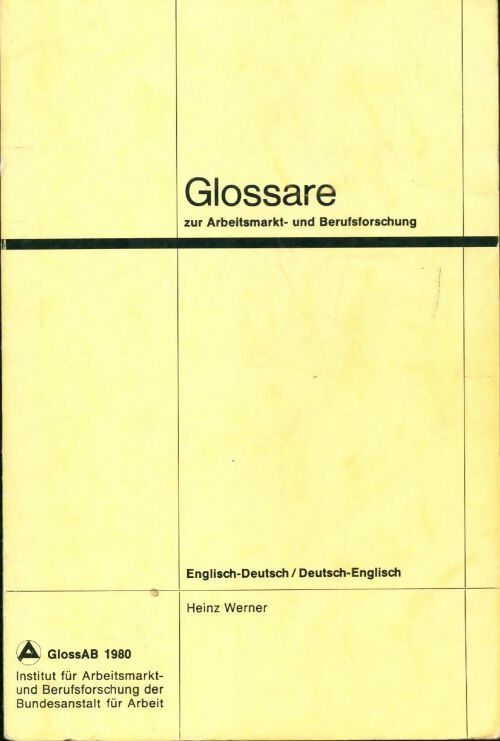 Glossare English-Deutsch / Deutsch English - Heinz Werner - Livre