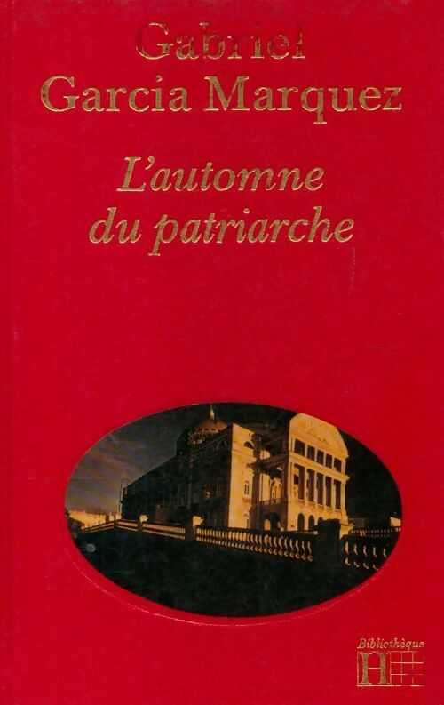 L'automne du patriarche - Gabriel Garcìa Màrquez - Livre