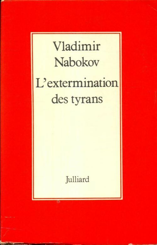 L'extermination des tyrans - Vladimir Nabokov - Livre