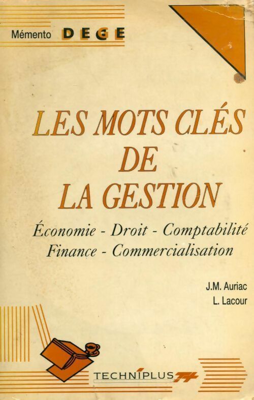 Les mots clés de la gestion - Jean-Marc Auriac - Livre