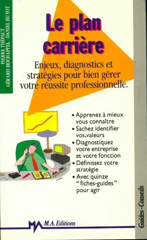 Le plan carrière - Pierre Thepaut - Livre