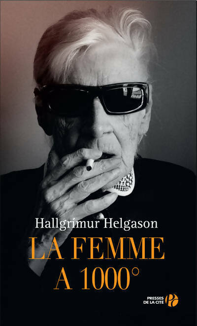 La femme à 1000° - Hallgrimur Helgason - Livre