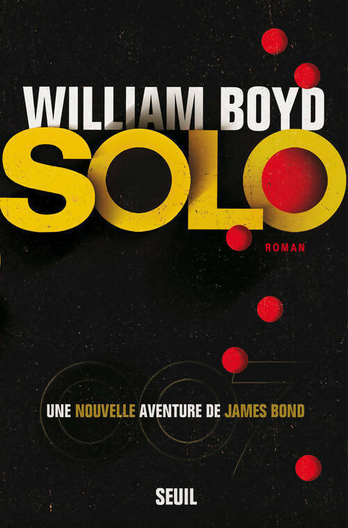 Solo - William Boyd - Livre