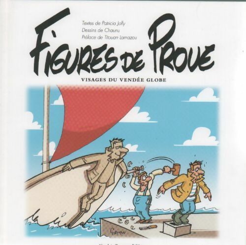 Figures de proue - Patricia Jolly - Livre
