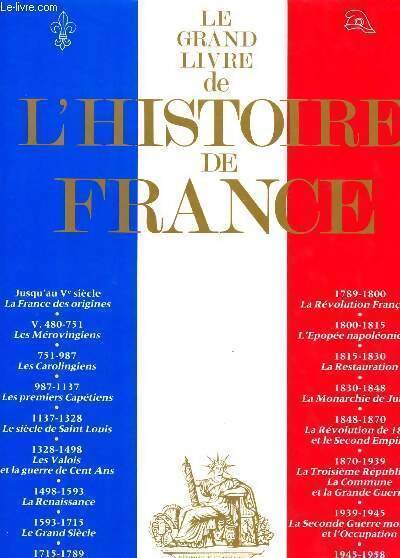 Le grand livre de l'histoire de France - Collectif - Livre