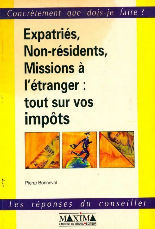 Expatriés, non-résidents, missions à l'étranger - Pierre Bonneval - Livre