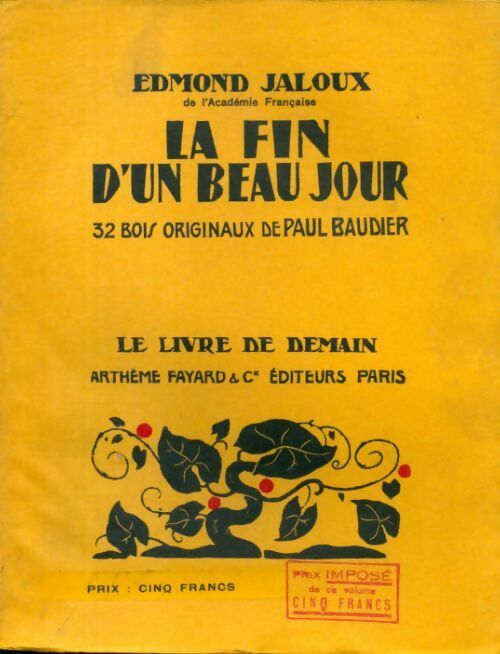 La fin d'un beau jour - Edmond Jaloux - Livre