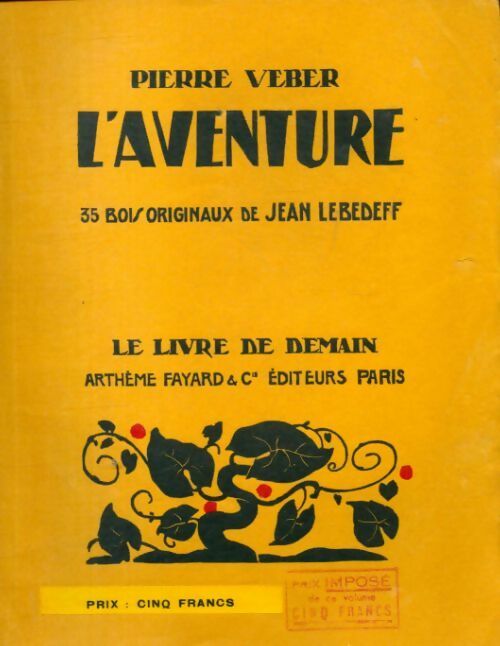 L'aventure - Pierre Veber - Livre