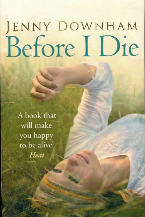 Before I Die - Jenny Downham - Livre