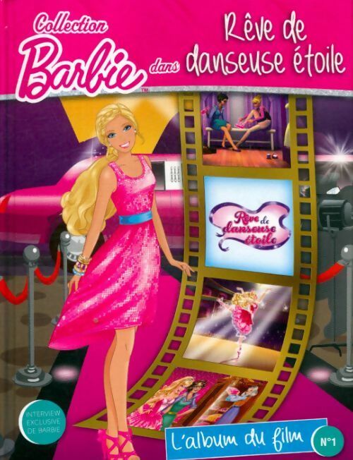 Barbie rêve de danseuse étoile - Inconnu - Livre