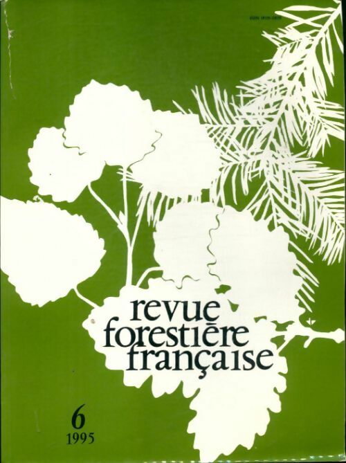 Revue forestière française 1995 n°6 - Collectif - Livre
