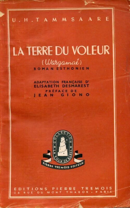 La terre-du-voleur - A.H. Tammsaare - Livre
