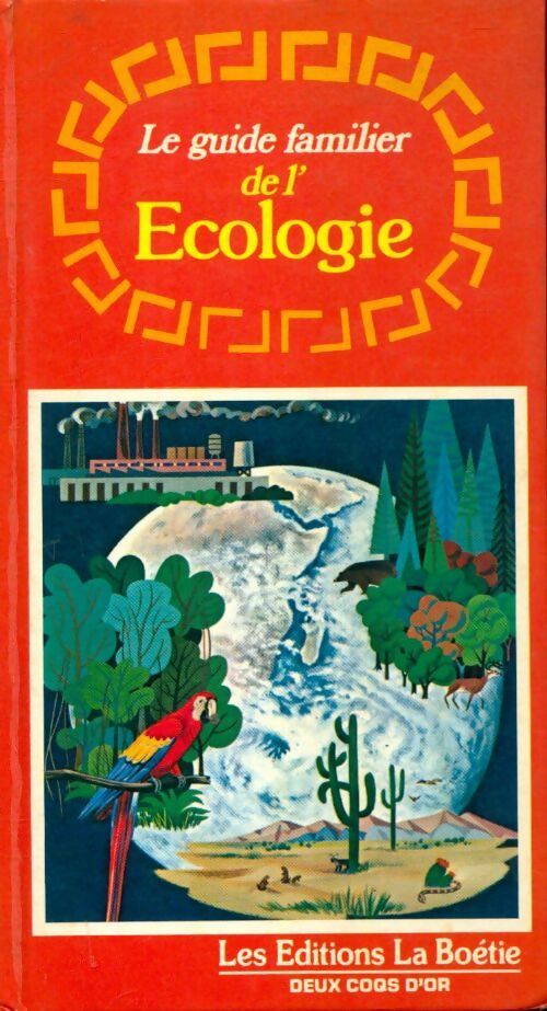 Le guide familier de l'écologie - Taylor R. Alexander - Livre