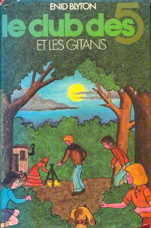 Le club des cinq et les gitans - Enid Blyton - Livre