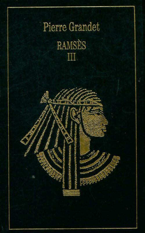 Ramsès III histoire d'un règne - Pierre Grandet - Livre