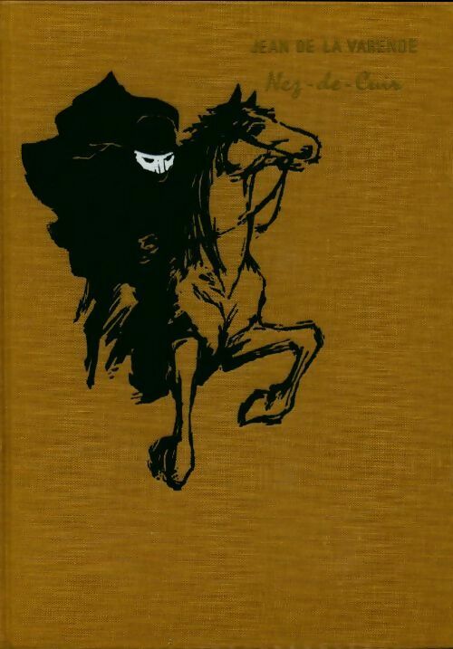 Nez de cuir - Jean De la Varende - Livre