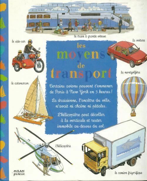 Les moyens de transport - Anne Royer - Livre