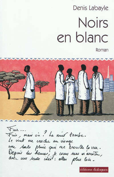 Noirs en blanc - Denis Labayle - Livre