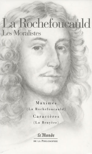 Maximes / Les caractères - François De la Rochefoucauld, Jean De la Bruyère - Livre