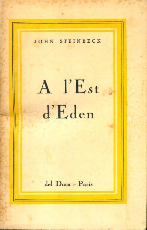 À l'est d'eden - John Steinbeck - Livre