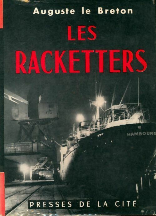 Du rififi à Hambourg (Les racketters) - Auguste Le Breton - Livre