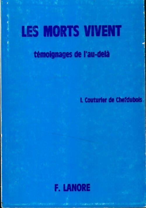 Les morts vivent - I Couturier De Chefdubois - Livre