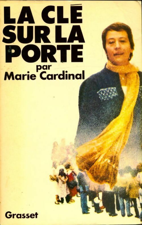 La clé sur la porte - Marie Cardinal - Livre